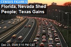 Florida, Nevada Shed People; Texas Gains