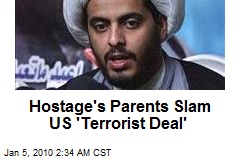 Hostage's Parents Slam US 'Terrorist Deal'