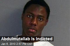 Abdulmutallab Is Indicted