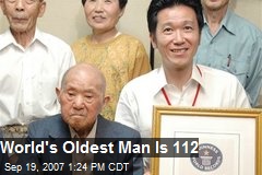 World's Oldest Man Is 112