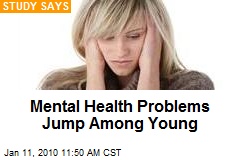 Mental Health Problems Jump Among Young