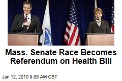 Mass. Senate Race Becomes Referendum on Health Bill