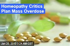 Homeopathy Critics Plan Mass Overdose