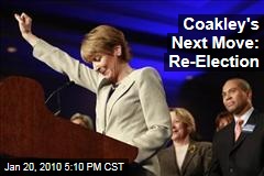 Coakley's Next Move: Re-Election