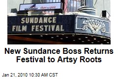 New Sundance Boss Returns Festival to Artsy Roots