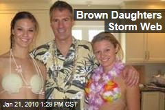 Brown Daughters Storm Web