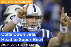 Colts Down Jets, Head to Super Bowl