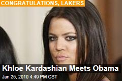 Khloe Kardashian Meets Obama