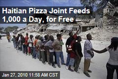 Haitian Pizza Joint Feeds 1,000 a Day, for Free