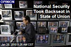 National Security Took Backseat in State of Union