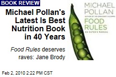 Michael Pollan's Latest Is Best Nutrition Book in 40 Years