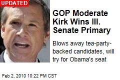 GOP Moderate Kirk Wins Ill. Senate Primary