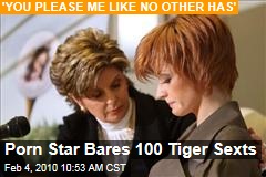 Porn Star Bares 100 Tiger Sexts