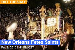 New Orleans Fetes Saints