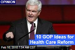 10 GOP Ideas for Health Care Reform