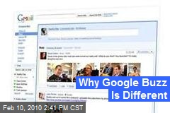Why Google Buzz Is Different
