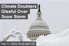 Climate Doubters Gleeful Over Snow Storm