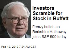 Investors Scramble for Stock in Buffett