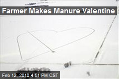 Farmer Makes Manure Valentine