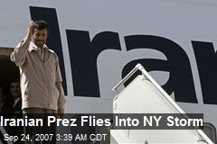 Iranian Prez Flies Into NY Storm