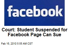 Court: Student Suspended for Facebook Page Can Sue
