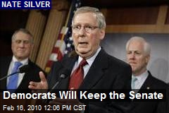 Democrats Will Keep the Senate