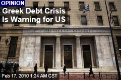 Greek Debt Crisis Is Warning for US
