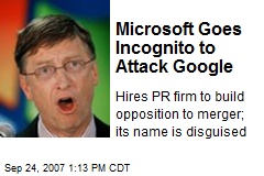Microsoft Goes Incognito to Attack Google