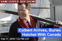 Colbert Arrives, Buries Hatchet With Canada