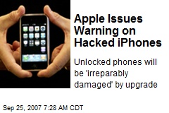 Apple Issues Warning on Hacked iPhones