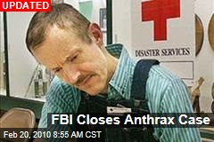FBI Closes Anthrax Case