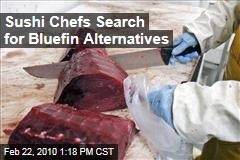 Sushi Chefs Search for Bluefin Alternatives