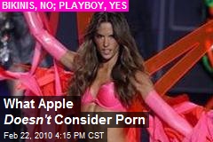 What Apple Doesn't Consider Porn