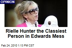 Rielle Hunter the Classiest Person in Edwards Mess