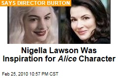Nigella Lawson Was Inspiration for Alice Character