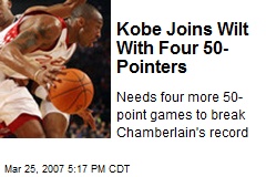 Kobe Joins Wilt With Four 50-Pointers