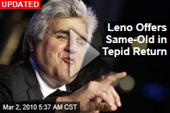 Leno Offers Same-Old in Tepid Return