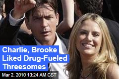 Charlie, Brooke Liked Drug-Fueled Threesomes