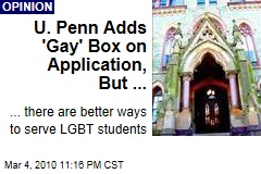 U. Penn Adds 'Gay' Box on Application, But ...