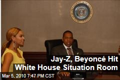 Jay-Z, Beyonc&eacute; Hit White House Situation Room