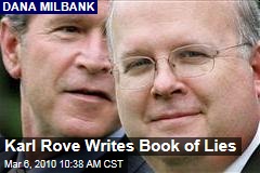Karl Rove Writes Book of Lies