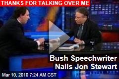 Bush Speechwriter Nails Jon Stewart