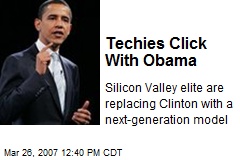 Techies Click With Obama