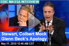 Stewart, Colbert Mock Glenn Beck's Apology