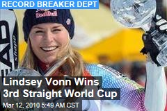 Lindsey Vonn Wins 3rd Straight World Cup