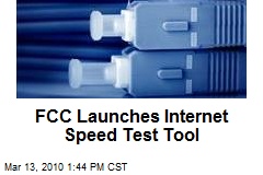 FCC Launches Internet Speed Test Tool