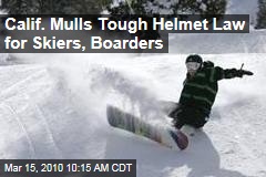 Calif. Mulls Tough Helmet Law for Skiers, Boarders