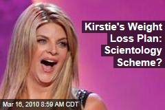 Kirstie's Weight Loss Plan: Scientology Scheme?