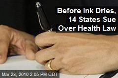 Before Ink Dries, 14 States Sue Over Health Law