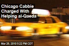 Chicago Cabbie Charged With Helping al-Qaeda